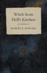 Robert E. Howard - Witch from Hell's Kitchen