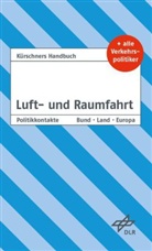 Andreas Holzapfel - Kürschners Handbuch Luft- und Raumfahrt