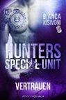 Bianca Iosivoni - HUNTERS Special Unit: Vertrauen