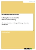 Clara Wenger-Stockhammer - Lebensphasenorientierte Personalentwicklung