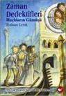 Fabian Lenk - Zaman Dedektifleri 9. Kitap Haclilarin Gümüsü