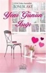 Toni Blake - Yeni Günün Isigi