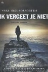 Yrsa Sigurdardottir - Ik vergeet je niet