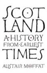 Alistair Moffat - Scotland