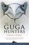 Donald Murray, Donald S. Murray - Guga Hunters