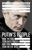 Camilla Bartlett, Catherine Belton - Putin's People