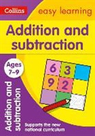 Peter Clarke, Easy Learning Collins, Collins Easy Learning, Peter Collins Easy Learning Clarke - Addition and Subtraction Ages 7-9