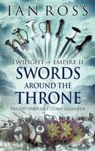 Ian Ross, Ian Ross Ross - Swords Around the Throne