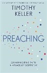 Timothy Keller, Timothy J. Keller - Preaching
