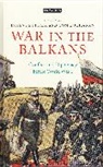 Tom Buchanan, James Pettifer Tom Buchanan, James Pettifer, James Buchanan Pettifer, Tom Buchanan, Buchanan Tom... - War in the Balkans