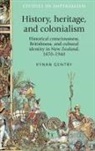 Kynan Gentry - History, Heritage, and Colonialism