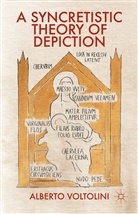 A Voltolini, A. Voltolini, Alberto Voltolini - Syncretistic Theory of Depiction