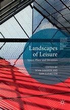 Sam Elkington, S. Gammon, Sean Gammon, Sean Elkington Gammon, Elkington, Elkington... - Landscapes of Leisure