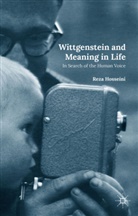 R Hosseini, R. Hosseini, Reza Hosseini - Wittgenstein and Meaning in Life