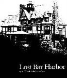 &amp;apos, G W Helfrich, G. W. Helfrich, G. W. O&amp;apos Helfrich, G. W. O''neil Helfrich, Helfrich G. W.... - Lost Bar Harbor