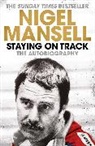 Nigel Mansell, Mansell Nigel, Nigel Mansell - Staying on Track