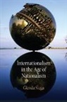 Glenda Sluga - Internationalism in the Age of Nationalism