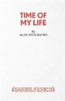 Alan Ayckbourn - Time of my Life