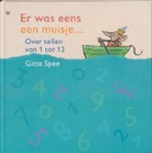 G. Spee, Gitte Spee - Er was eens een muisje