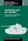 Friedhel Greis, Friedhelm Greis, King, Ian King - Tucholsky und die Sprache