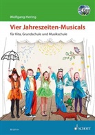 Wolfgang Hering - Vier Jahreszeiten-Musicals, m. 2 Audio-CDs