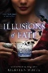 Kiersten White, White Kiersten - Illusions of Fate