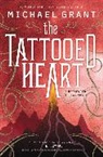 Michael Grant - The Tattooed Heart
