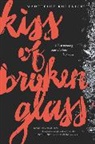 Madeleine Kuderick - Kiss of Broken Glass