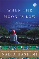 Nadia Hashimi - When the Moon Is Low