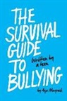 Aija Mayrock - The Survival Guide to Bullying