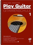 Michae Langer, Michael Langer, Ferdinand Neges - Play Guitar Gitarrenschule 1. Tl.1
