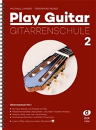 Michael Langer, Ferdinand Neges - Play Guitar Gitarrenschule 2. Tl.2