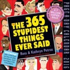 Kathryn Petras, Ross Petras, Ross And Kathryn Petras - 365 Stupidest Things Ever Said 2016