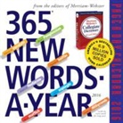 Inc. Merriam-Webster, Inc. Merriam-Webster - 365 New Words a Year 2016