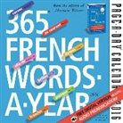 Inc. Merriam-Webster, Inc. Merriam-Webster - 365 French Words a Year 2016
