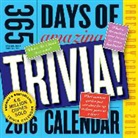 Workman Publishing - 365 Days of Amazing Trivia 2016