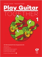 Jan Daxner, Michael Langer, Ferdinand Neges, Jan Daxner, Michael Langer - Play Guitar Together Band 1. Bd.1