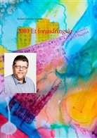 Richard Kokholm-Erichsen - 2001 Et forandringsår