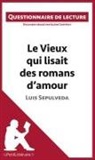 Élian Choffray, Éliane Choffray, Éliane Choffray, Lepetitlitteraire, lePetitLittéraire, lePetitLittéraire fr... - Le Vieux qui lisait des romans d'amour de Luis Sepulveda