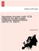 Gustav Storm - Islandske Annaler indtil 1578. Udgivne for det norske historiske Kildeskriftfond ved Dr. G. Storm.