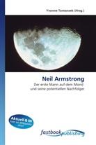 Yvonne Tomansek, Yvonn Tomansek, Yvonne Tomansek - Neil Armstrong
