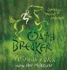 Michelle Paver, Ian McKellen - Oath breaker -cd- (Audio book)