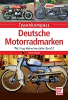 Frank Rönicke - Deutsche Motorradmarken. Bd.2