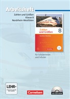 Ilon Gabriel, Ilona Gabriel, Ilona u Gabriel, Ine Knospe, Ines Knospe, Martina Verhoeven... - Zahlen und Größen, Nordrhein-Westfalen (Ausgabe 2013): Zahlen und Größen - Nordrhein-Westfalen Kernlehrpläne - Ausgabe 2013 - 8. Schuljahr