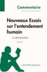 Éléonore Faivre d'Arcier, Éléonor Faivre d'Arcier, Éléonore Faivre d'Arcier, lePetitPhilosophe, lePetitPhilosophe fr, lePetitPhilosophe. fr - Nouveaux Essais sur l'entendement humain de Leibniz - La démonstration (Commentaire)