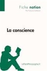 François Salmeron, lePetitPhilosophe, Françoi Salmeron, François Salmeron - La conscience (Fiche notion)