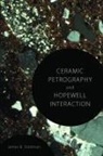 James B Stoltman, James B. Stoltman - Ceramic Petrography and Hopewell Interaction