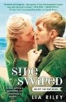 Lia Riley - Sideswiped