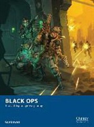 Guy Bowers, Bowers Guy, Dmitry Burmak, Burmak Dmitry, Johan Egerkrans, Johan (Illustrator) Egerkrans... - Black Ops