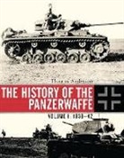 Thomas Anderson - The History of the Panzerwaffe